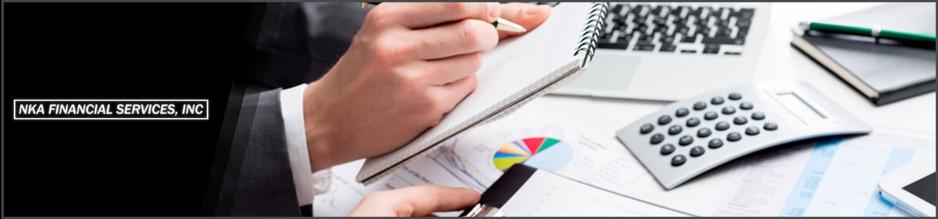 Nka Financial Services Inc Offers Tax Services In West Hills Ca 91304